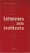 LETTERATURA SOTTO INCHIESTA