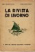 La rivista di Livorno  anno I fascicolo VI VII VIII giugno agosto MCMXXVI