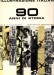 L'illustrazione italiana 90 anni di storia