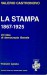 La stampa 1867-1925 un'idea di democrazia liberale
