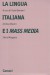 La lingua italiana e i mass media
