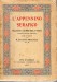 L'Appennino serafico bellezze e gloria della Verna secondo recenti scrittori raccolte e annotate.