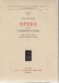 Opera  Vol 1* e 1** i manoscritti d'Italia