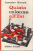 Quinta colonna all'Est