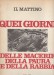 Quei giorni delle macerie della paura e della rabbia