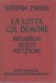 La lotta col demone Holderlin Kleist Nietzsche