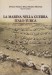La marina nella guerra Italo Turca il potere marittimo strumento militare e politico 1911-1912