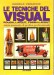 Le tecniche del visual rough layout finish layout corso avanzato di grafica professionale