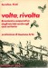 Volta rivolta braccianti e cooperative dagli inizi del secolo agli anni settanta  prefazione di Gaetano Arfè