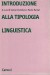 Introduzione alla tipologia linguistica