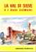 La Val di Sieve e i suoi comuni