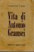 Vita di Antonio Gramsci