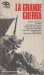 La grande guerra