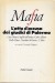 Mafia l'atto di accusa dei giudici di Palermo