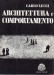 Architettura e comportamento
