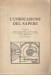 L'unificazione del sapere relazioni di Carcano,Gentile,Mathieu,Paci,Sopirito,e introduzione di Lombardi