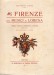 Firenze dai Medici ai Lorena storia cronaca aneddotica costumi 1670-1737 con 136 illustrazioni e 12 fac simili
