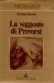 LA VEGGENTE DI PREVOST