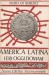 AMERICA LATINA IERI, OGGI,  DOMANI