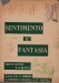 SENTIMENTO E FANTASIA (Piccola antologia napoletana)