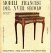 MOBILI FRANCESI DEL XVIII SECOLO