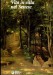 VITA IN VILLA NEL SENESE. Dimore, giardini, fattorie