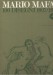 MARIO MAFAI. 100 DISEGNI 1927 / 1957. Mostra Roma 1971