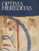 OPTIMA HEREDITAS. Sapienza giuridica romana e conoscenza dell'ecumene