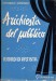 A RICHIESTA DEL PUBBLICO. Ricordi di artista