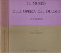 IL MUSEO DELL'OPERA DEL DUOMO A FIRENZE