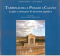 TABERNACOLI A POGGIO A CAIANO. Luoghi e immagini di devozione popolare