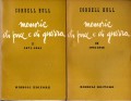 Memorie di pace e di guerra 1871-1941 1941-1945 2 volumi