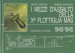 I mezzi d'assalto della X flottiglia Mas 1940-1945