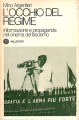 L'OCCHIO DEL REGIME. Informazione e propaganda nel cinema del fascismo