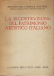 LA RICOSTRUZIONE DEL PATRIMONIO ARTISTICO ITALIANO