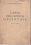 CARTA DELL'AFRICA ORIENTALE. Scala 1:3.500.000