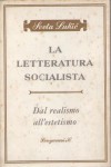 LA LETTERATURA SOCIALISTA DAL REALISMO ALL'ESTETISMO