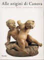 ALLE ORIGINI DI CANOVA. Le terrecotte della collezione Farsetti. Mostra a Roma 1992