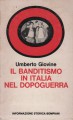 IL BANDITISMO IN ITALIA NEL DOPOGUERRA