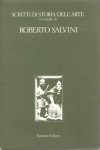 Scritti di storia dell'arte in onore di Roberto Salvini