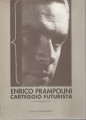 Enrico Prampolini carteggio futurista