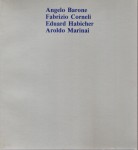 Angelo Barone Fabrizio Corneli Eduard Habicher Aroldo Marinai