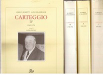 Carteggio 1904-1925  1926-1939  1940-1962  1963-1974