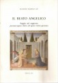Il Beato Angelico. Saggio sul rapporto persona-opere visive ed opere visive-persona
