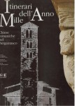 Itinerari dell'anno Mille chiese romaniche nel Bergamasco