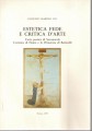 Estetica fede e critica d'arte l'arte poetica di Savonarola L'estetica di Ficino e la primavera del Botticelli