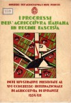 I progressi dell'agricoltura italiana in regime fascista