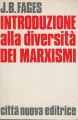 Introduzione alla diversità  dei marxismi