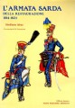 L'armata Sarda della restaurazione 1814 1831