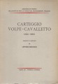 Carteggio Volpe Cavaletto 1860 1866